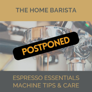 The Home Barista - Espresso Essentials