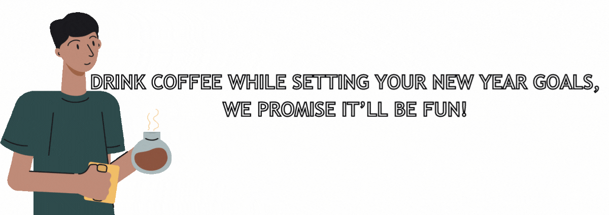 New Years resolutions and why coffee has the answers