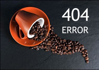 404 COFFEE BEANS 404 COFFEE BEANS